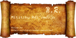 Mititzky Rézmán névjegykártya